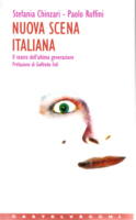 Nuova scena italiana – Stefania Chinzari, Paolo Ruffini